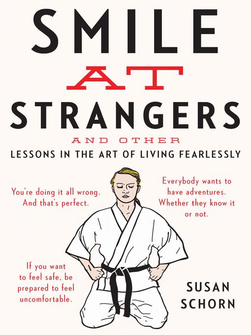 Title details for Smile At Strangers by Susan Schorn - Available
